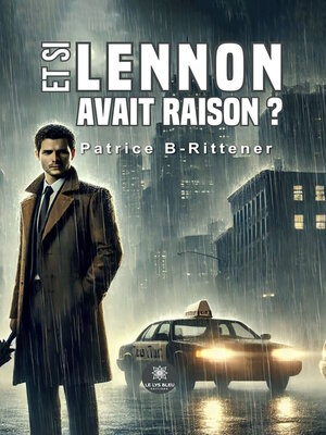 cover image of Et si Lennon avait raison ?